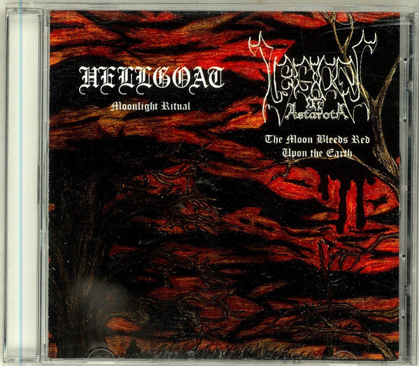 Hellgoat (2) / Legions Of Astaroth : Moonlight Ritual / The Moon Bleeds Red Upon The Earth (CD, Ltd)